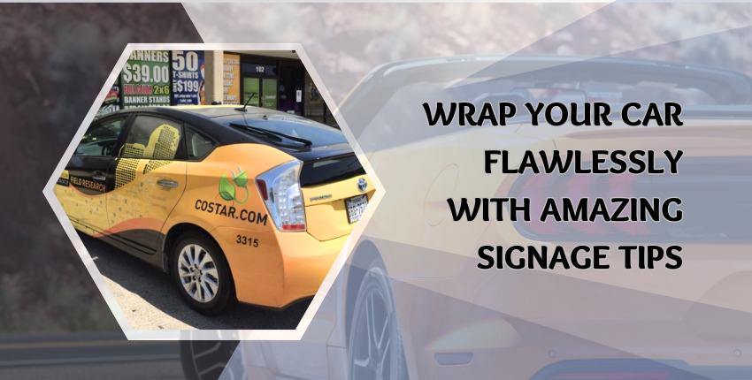 4 Excellent Tips For High Impact Vehicle Signage